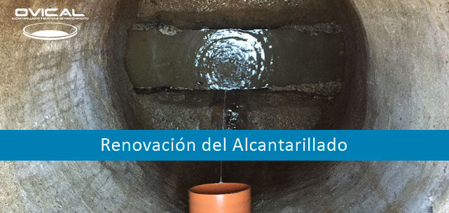 Renovación del Alcantarillado. Obras en Verano